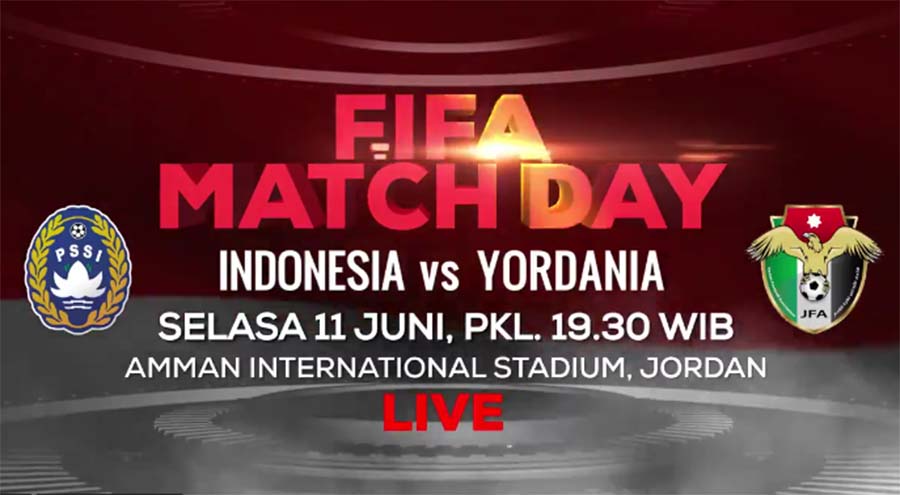 jadwal siaran langsung Indonesia Vs Yordania