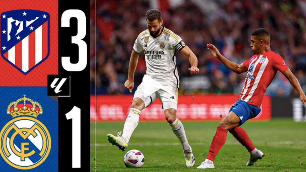 Highlights Atletico Madrid Vs Real Madrid: 3 – 1