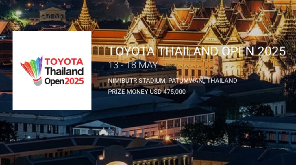 Jadwal Thailand Open 2025 Siap Dimulai! 18 Wakil Indonesia Turun, Jadwal Lengkap & Lawan-lawan Berat Sudah Menanti