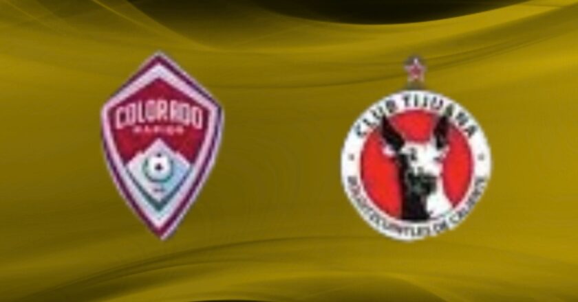 Colorado vs Club Tijuana: Prediksi Skor dan Preview Pertandingan Siapa Bangkit, Siapa Tersingkir?