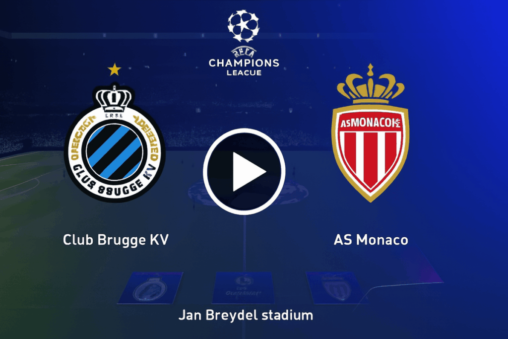 Link Live Streaming Club Brugge vs AS Monaco di Liga Champions, Kamis 18 September 2025