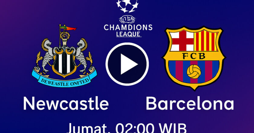 Link Live Streaming Newcastle United vs Barcelona di Liga Champions, 19 September 2025