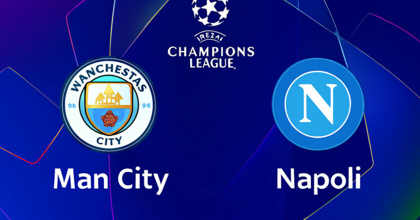Prediksi Manchester City vs Napoli di Liga Champions: Duel Sengit di Etihad Stadium