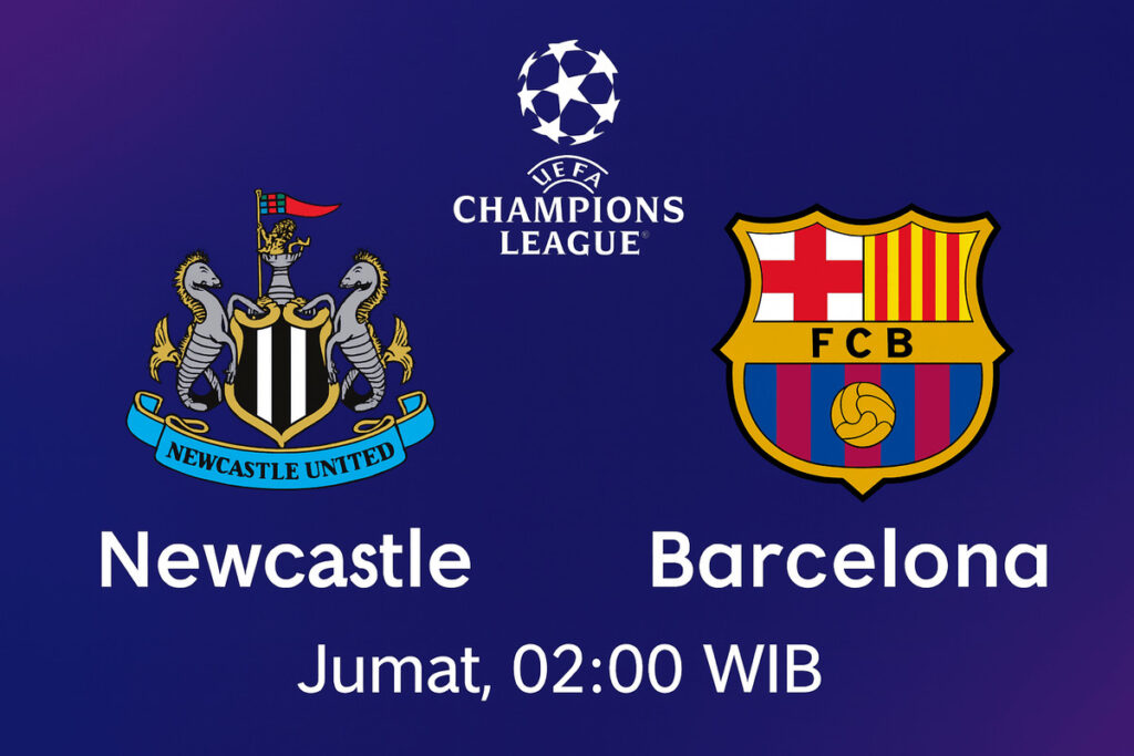 Prediksi Newcastle United vs Barcelona di Liga Champions, 19 September 2025: Ujian Berat The Magpies